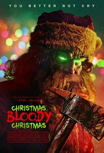 دانلود فیلم Christmas Bloody Christmas 2022289363-1982249913