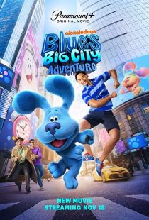 دانلود فیلم Blue’s Big City Adventure 2022286486-249962376