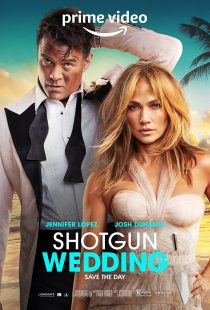 دانلود فیلم Shotgun Wedding 2022313261-540867989