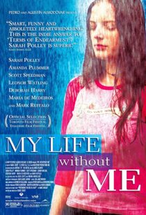 دانلود فیلم My Life Without Me 2003323073-663598624