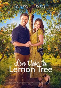 دانلود فیلم Love Under the Lemon Tree 2022323267-1327464339