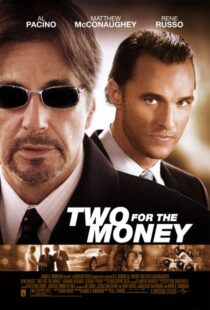 دانلود فیلم Two for the Money 2005324424-598397191