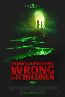 دانلود فیلم There’s Something Wrong with the Children 2023323469-1927900571