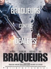 دانلود فیلم Braqueurs 2015324784-1172957640