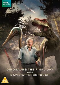 دانلود فیلم Dinosaurs – The Final Day with David Attenborough 2022324914-1941848590