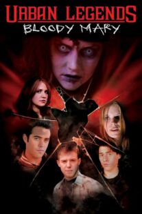 دانلود فیلم Urban Legends: Bloody Mary 2005329215-1546102722