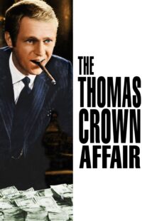 دانلود فیلم The Thomas Crown Affair 1968324432-618074149