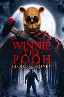 دانلود فیلم Winnie the Pooh: Blood and Honey 2023325146-1842544420