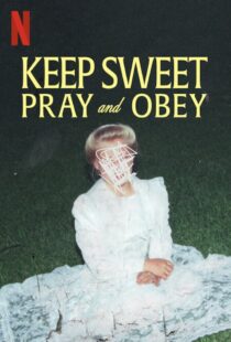 دانلود سریال Keep Sweet: Pray and Obey329740-609106040