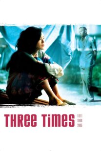 دانلود فیلم Three Times 2005330594-1366302566