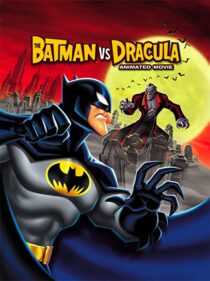 دانلود انیمیشن The Batman vs. Dracula 2005330149-1683342697