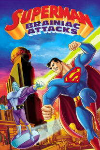 دانلود انیمیشن Superman: Brainiac Attacks 2006330733-622670846