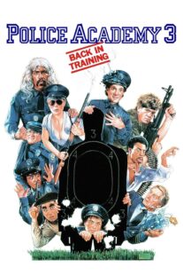 دانلود فیلم Police Academy 3: Back in Training 1986330049-662444640