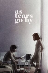 دانلود فیلم As Tears Go By 1988336688-372906988