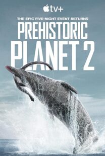 دانلود مستند Prehistoric Planet199357-596138934