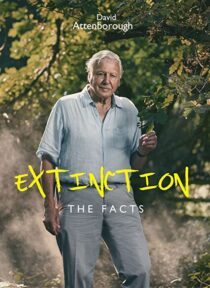 دانلود فیلم Extinction: The Facts 2020336340-1592138791