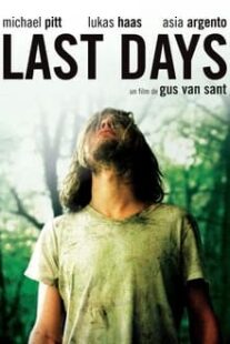 دانلود فیلم Last Days 2005333246-1500615434