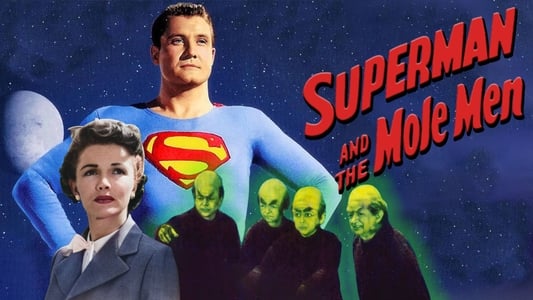 دانلود فیلم Superman and the Mole-Men 1951