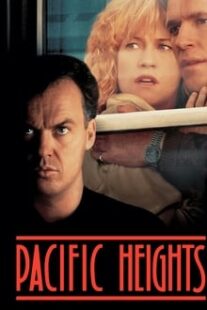 دانلود فیلم Pacific Heights 1990333267-190097859