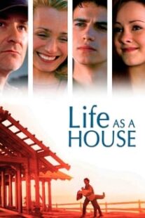 دانلود فیلم Life as a House 2001336748-1484881577