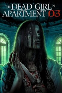 دانلود فیلم The Dead Girl in Apartment 03 2022331836-1313779478