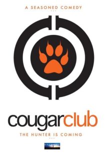 دانلود فیلم Cougar Club 2007364060-292612835