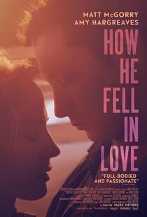 دانلود فیلم How He Fell in Love 2015352722-312067703