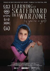 دانلود فیلم Learning to Skateboard in a Warzone (If You’re a Girl) 2019366514-1664357562