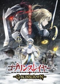 دانلود انیمه Goblin Slayer: Goblin’s Crown 2020367045-656357826