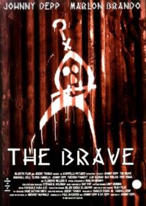 دانلود فیلم The Brave 1997353169-1597245225