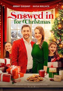 دانلود فیلم Snowed in for Christmas 2021367222-1657285427