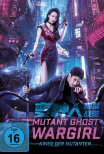 دانلود فیلم Mutant Ghost Wargirl 2022367107-1181662569