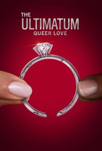 دانلود سریال The Ultimatum: Queer Love370097-968217533