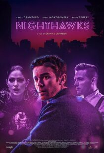 دانلود فیلم Nighthawks 2019368188-1293981550