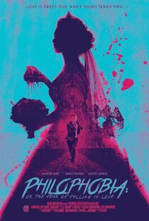 دانلود فیلم Philophobia: or the Fear of Falling in Love 2019368150-1132694501