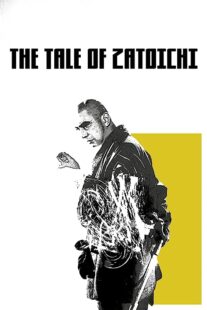 دانلود فیلم The Tale of Zatoichi (Vol. 1) 1962368918-1101738883