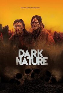 دانلود فیلم Dark Nature 2022369631-1938996675