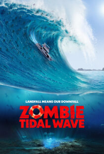 دانلود فیلم Zombie Tidal Wave 2019368052-1939127119