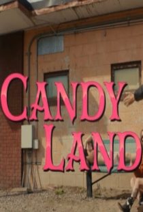 دانلود فیلم Candy Land 2022371063-254043837