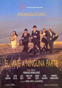 دانلود فیلم El viaje a ninguna parte 1986371740-826349667