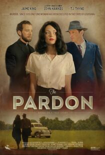 دانلود فیلم The Pardon 2013373587-760056426