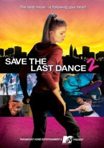 دانلود فیلم Save the Last Dance 2 2006371840-1787911946