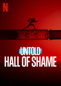 دانلود فیلم Untold: Hall of Shame 2023373311-857405021