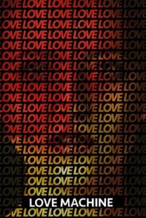 دانلود فیلم Love Machine 2016372802-1823064266