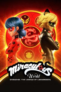 دانلود انیمیشن Miraculous World: Shanghai – The Legend of Ladydragon 2021372546-1202933970