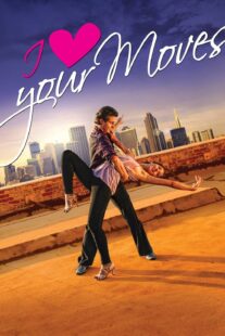 دانلود فیلم I Love Your Moves 2012374651-1131109522