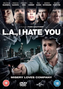 دانلود فیلم L.A I Hate You 2011374428-1485520819