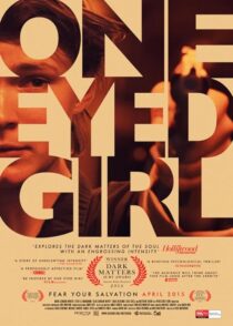 دانلود فیلم One Eyed Girl 2013375204-308583608