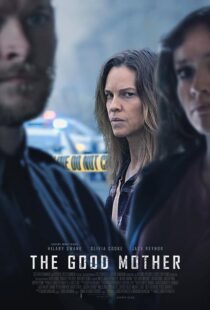 دانلود فیلم The Good Mother 2023376056-995528534