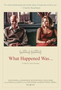 دانلود فیلم What Happened Was… 1994376015-241941078